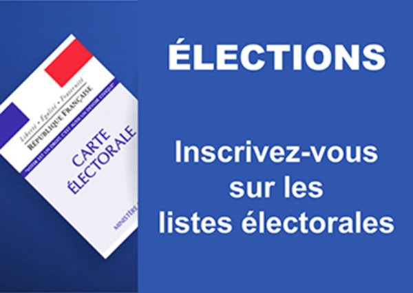 Elections Municipales mars 2026 – Inscription sur les listes électorales