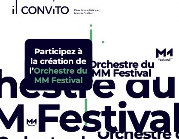 IL CONVITO - Participez à la création de l&#039;Orchestre du MM Festival (prochains ateliers 23 juin et 7 juillet)